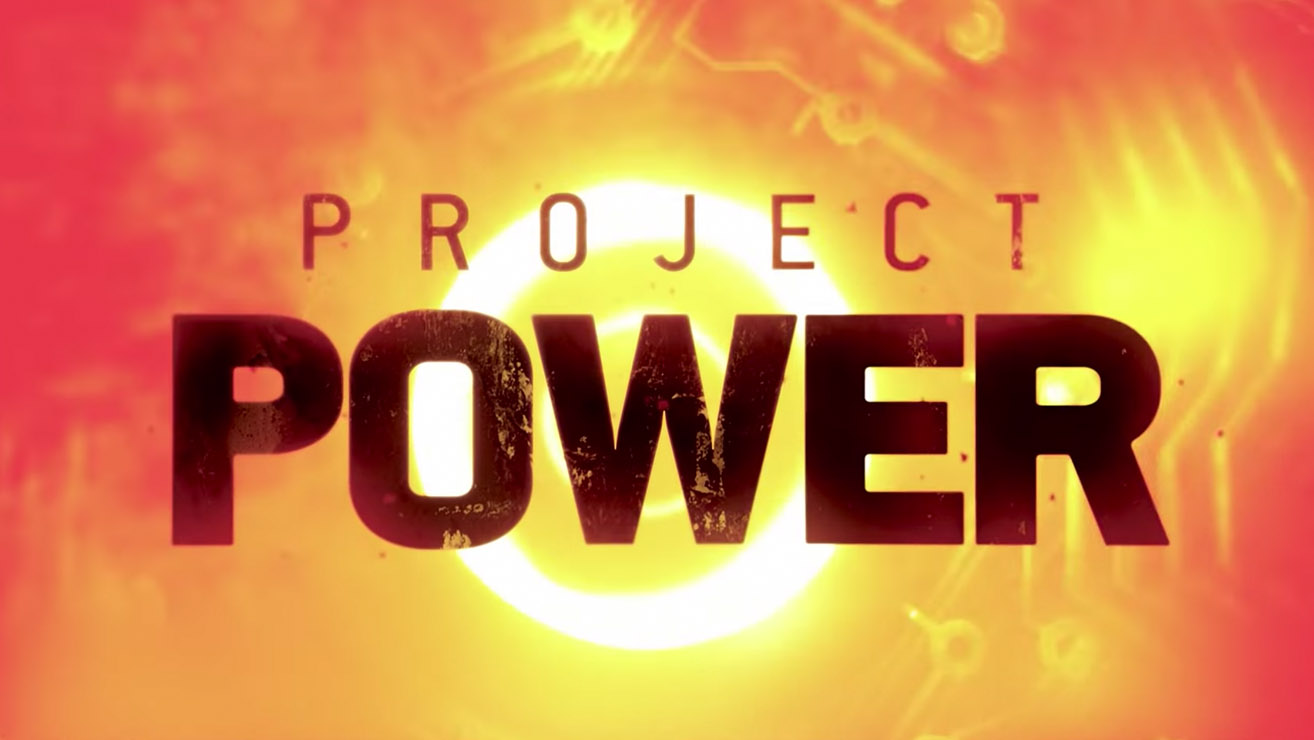 Netflix Launches Project Power Trailer